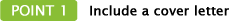 Include a cover letter