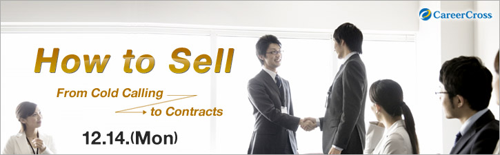 How to Sell – From Cold Calling to Contracts